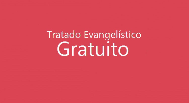 Un Tratado Evangelístico para Imprimir